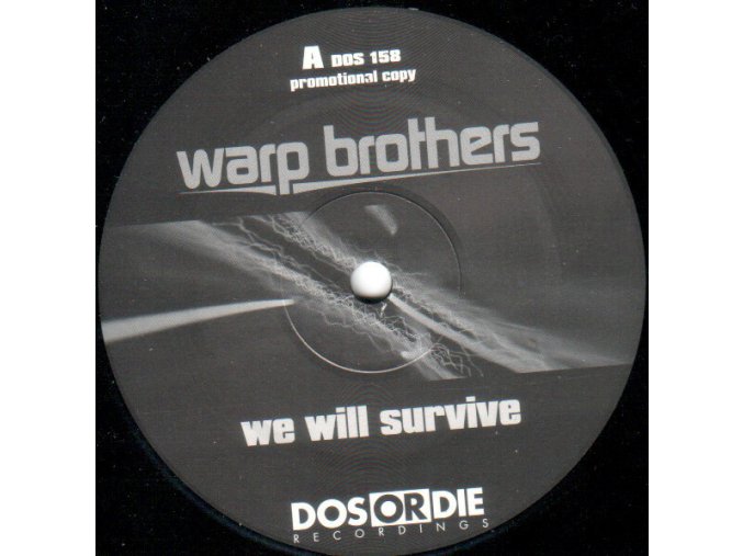 Warp Brothers ‎– We Will Survive