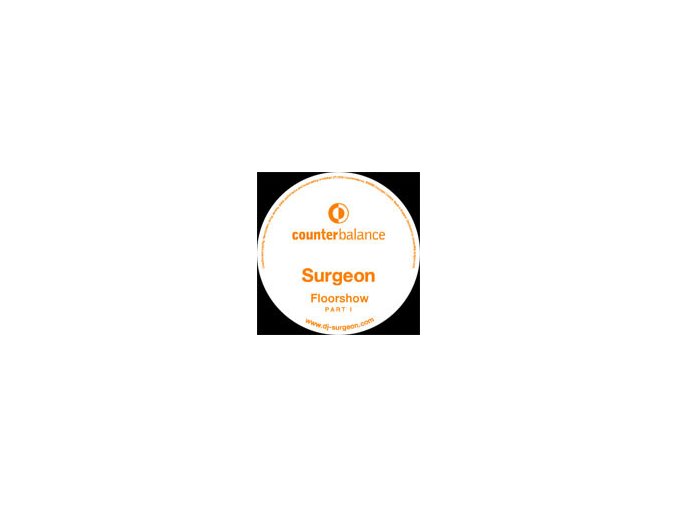 Surgeon ‎– Floorshow Part I