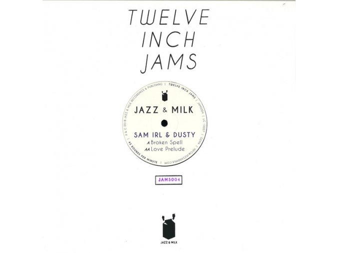 Sam Irl & Dusty – Twelve Inch Jams 004.jpeg