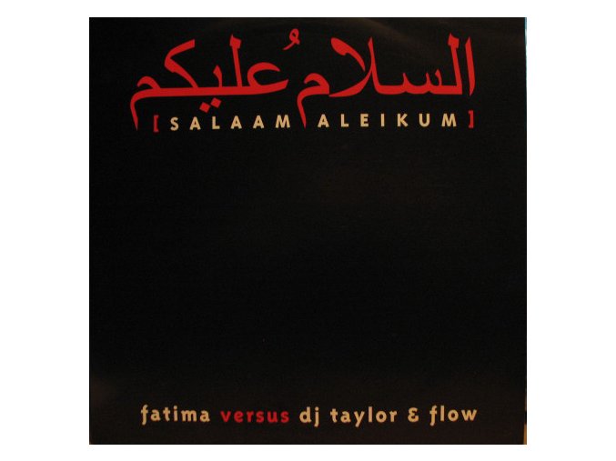 Fatima (2) Versus DJ Taylor & Flow ‎– Salaam Aleikum.jpeg