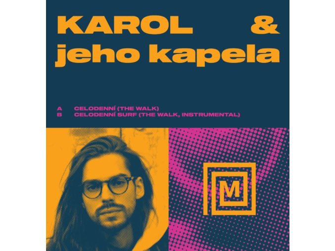 Karol & Jeho Kapela – Celodenní