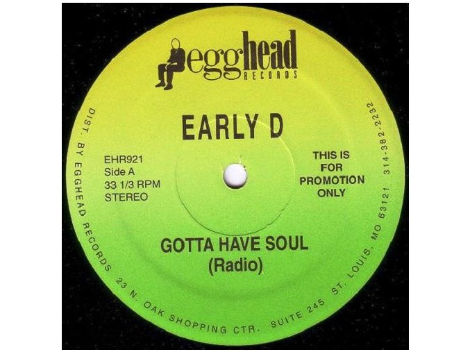 Early D – Gotta Have Soul