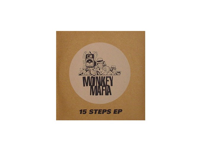 Monkey Mafia – 15 Steps EP