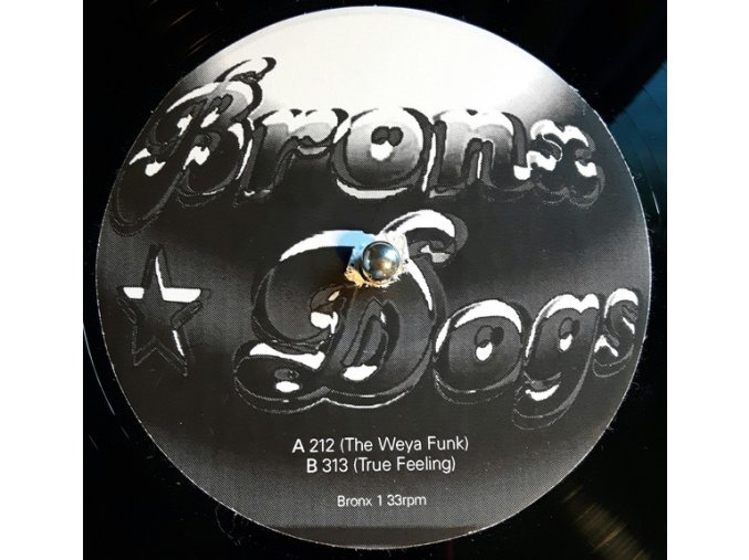 Bronx Dogs – 212 (The Weya Funk) / 313 (True Feeling)