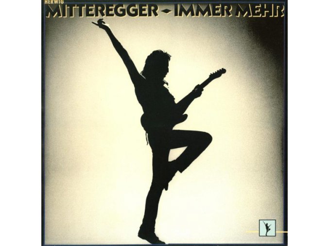 Herwig Mitteregger – Immer Mehr