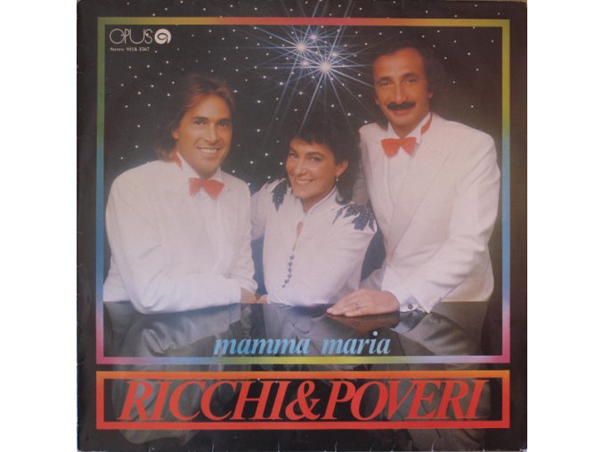 Ricchi & Poveri – Mamma Maria