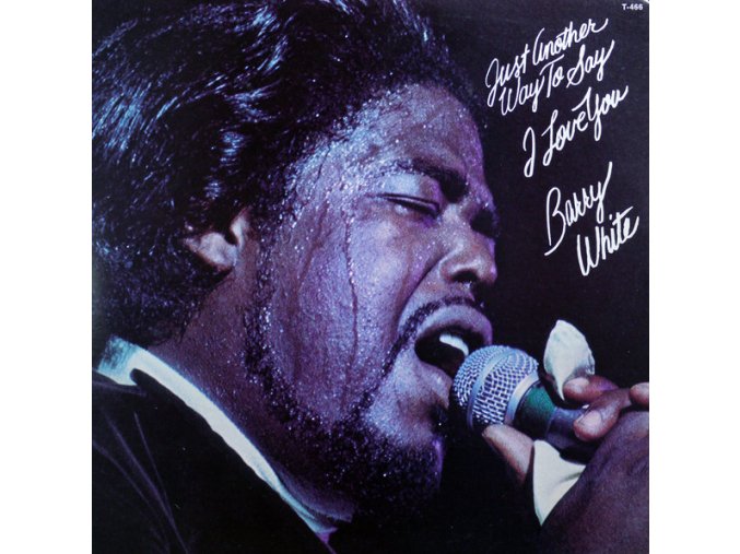 Barry White – Just Another Way To Say I Love You