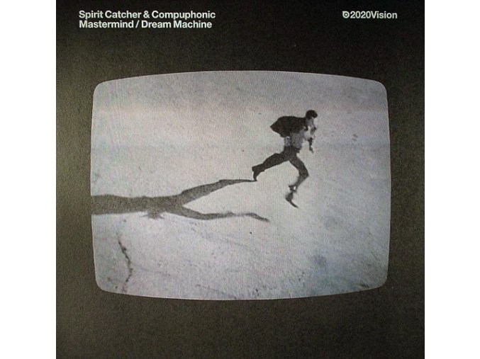 Spirit Catcher & Compuphonic – Mastermind / Dream Machine