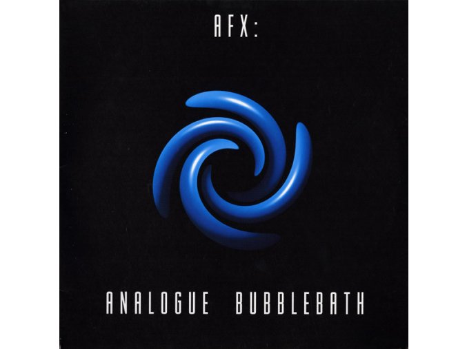 AFX* – Analogue Bubblebath