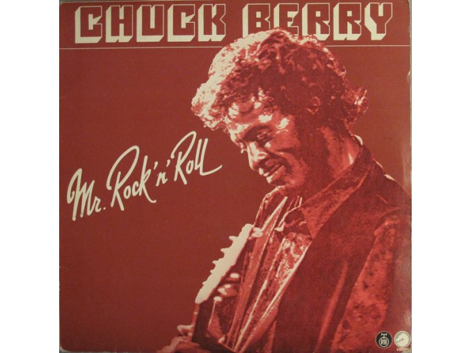 Chuck Berry – Mr. Rock 'n' Roll