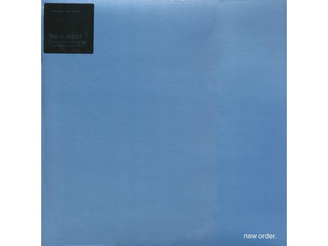 New Order – Be A Rebel