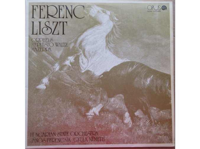 Franz Liszt / Hungarian State Orchestra, János Ferencsik, Gyula Németh – Orpheus / Mephisto Waltz / Mazeppa