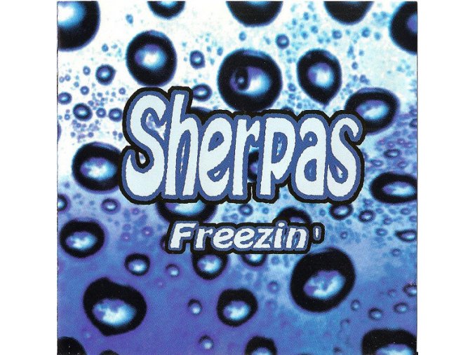 Sherpas ‎– Freezin'