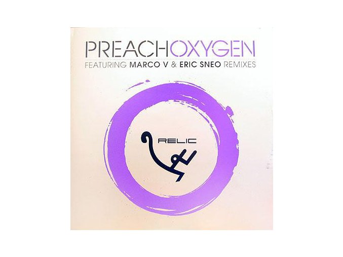 Preach* ‎– Oxygen EP