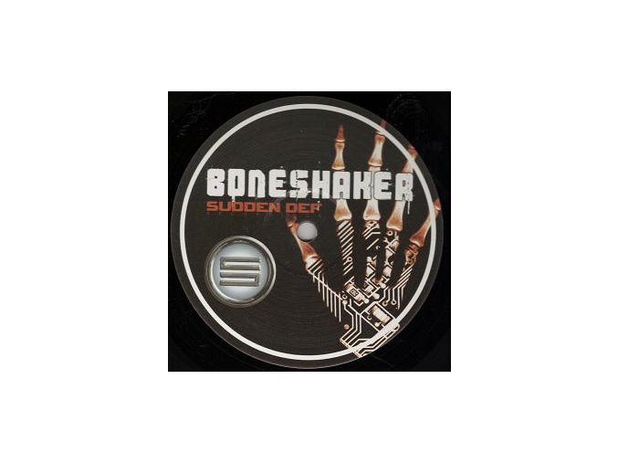 Boneshaker ‎– Ruthless / Our World