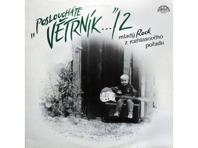 Various ‎– "Posloucháte Větrník..."/2 (Mladý Rock Z Rozhlasového Pořadu)