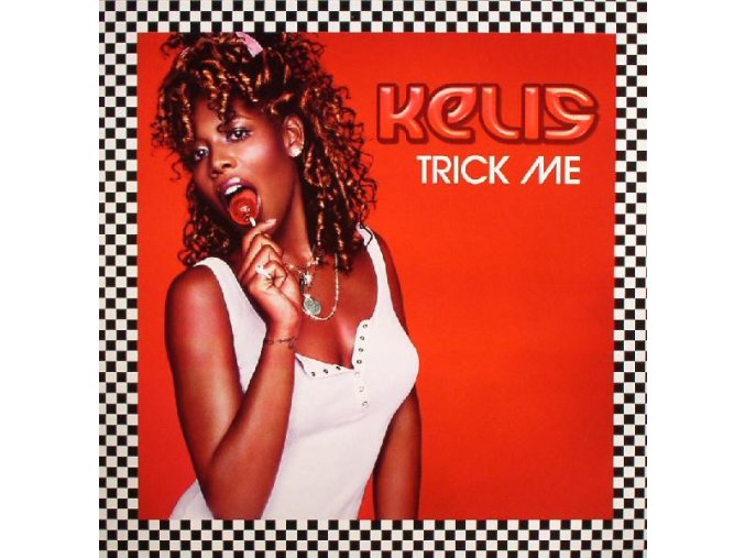 Kelis ‎– Trick Me