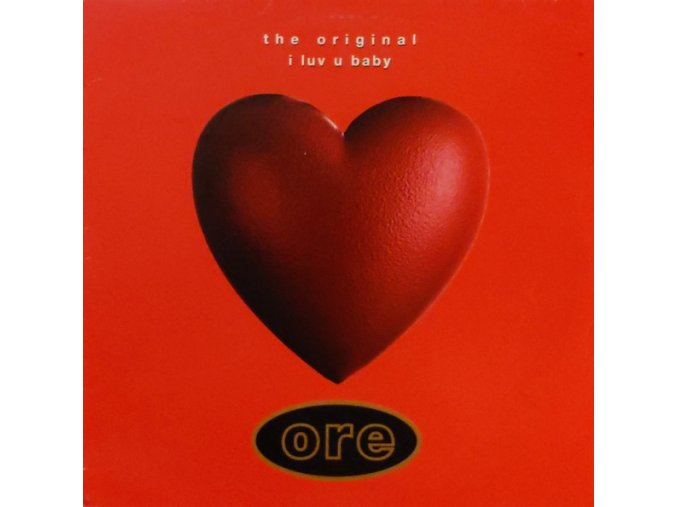 The Original ‎– I Luv U Baby