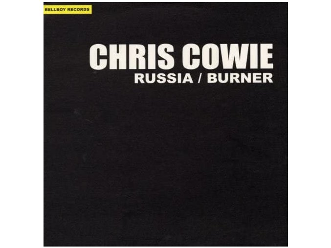 Chris Cowie ‎– Russia / Burner