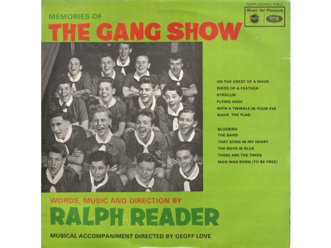 The Gang Show Under The Direction Of Ralph Reader ‎– Memories Of The Gang Show