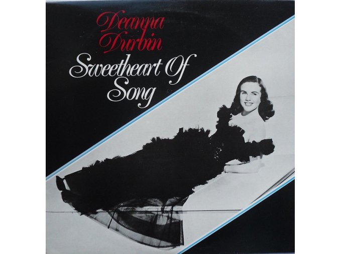 Deanna Durbin – Sweetheart Of Song