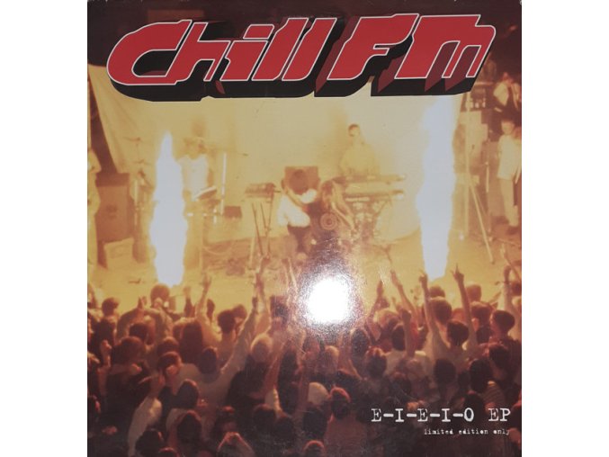 Chill FM ‎– E-I-E-I-O EP