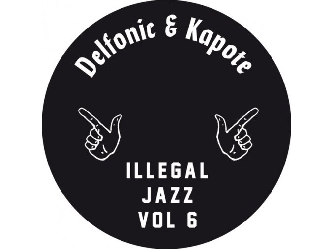 Delfonic & Kapote – Illegal Jazz Vol. 6