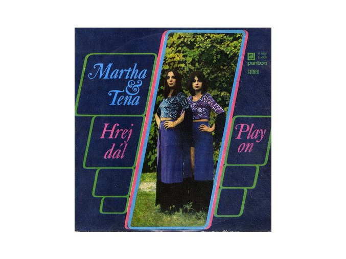 Martha & Tena ‎– Hrej Dál (Play On)