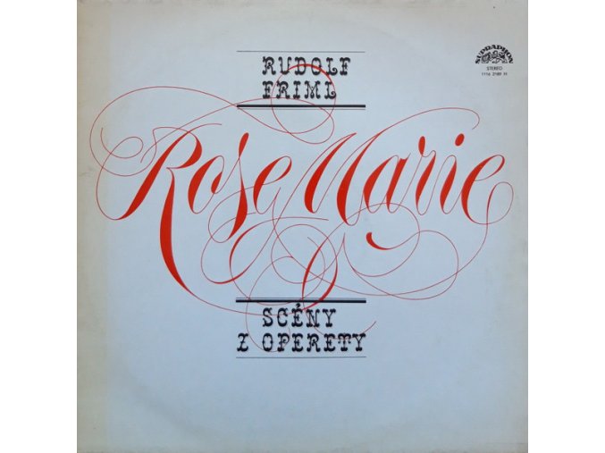 Rudolf Friml ‎– Rose Marie - Scény Z Operety
