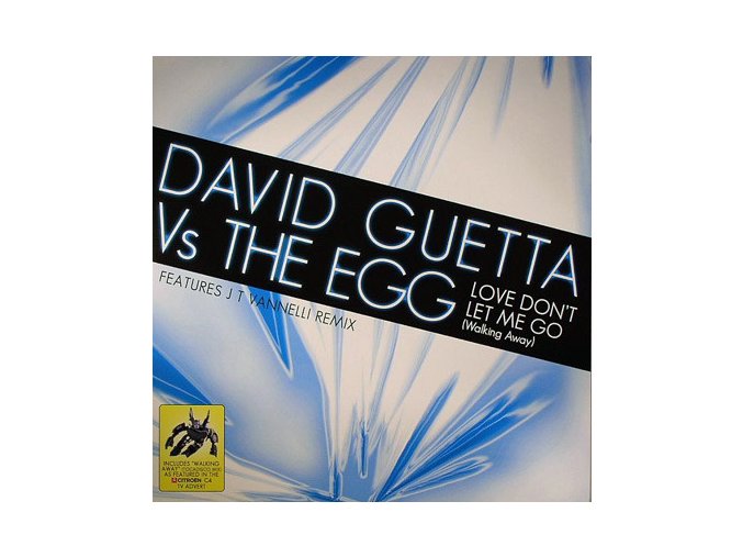 David Guetta Vs. The Egg ‎– Love Don't Let Me Go (Walking Away)