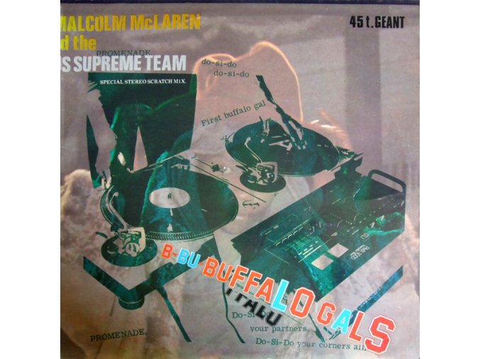 Malcolm McLaren And The World's Famous Supreme Team ‎– Buffalo Gals