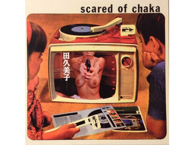 Scared Of Chaka ‎– Scared Of Chaka