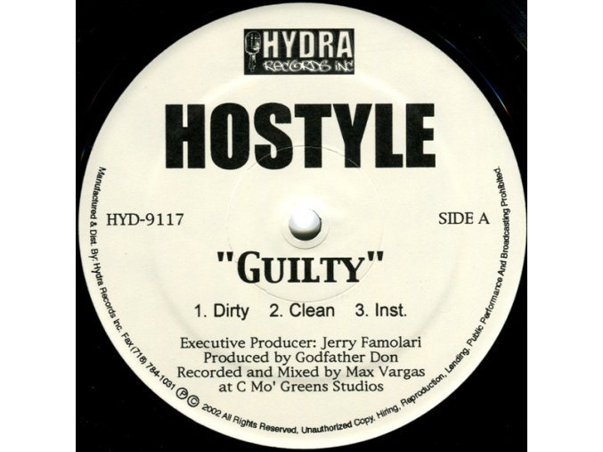 Hostyle – Guilty / You Know The Name / This Ain't No Game