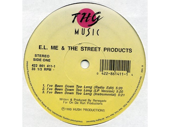 E.L. Me & The Street Products – I've Been Down Too Long