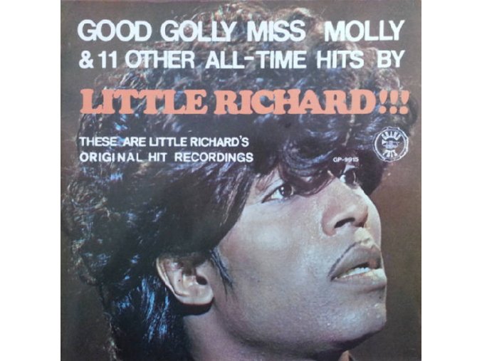 Little Richard ‎– Good Golly Miss Molly & 11 Other All-Time Hits By