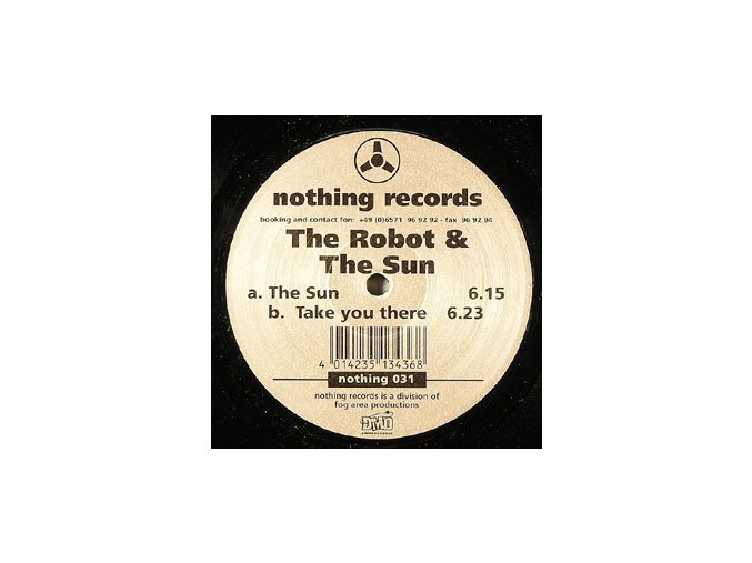 The Robot & The Sun – The Sun / Take You There