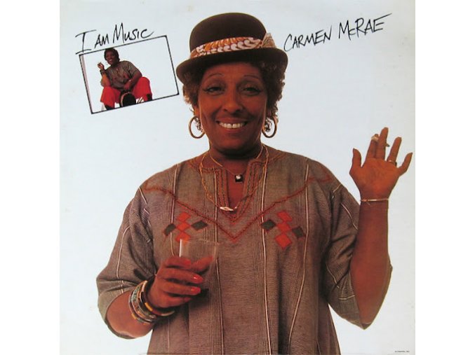 Carmen McRae – I Am Music