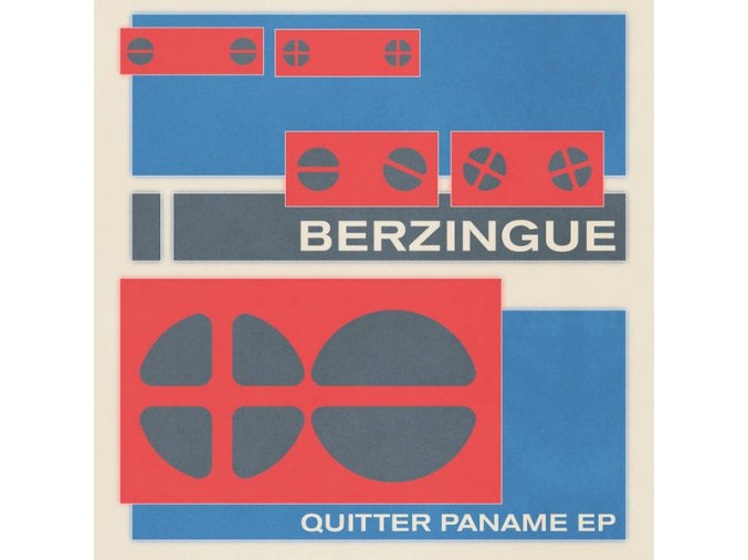 Berzingue – Quitter Paname EP