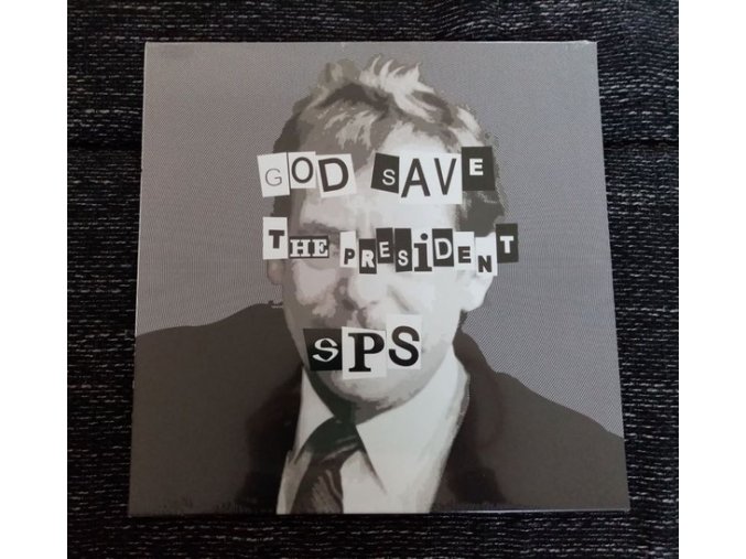 SPS ‎– God Save The President