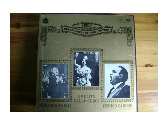 Enrico Caruso, Amelita Galli-Curci, Beniamino Gigli – Great Voices Of The Century