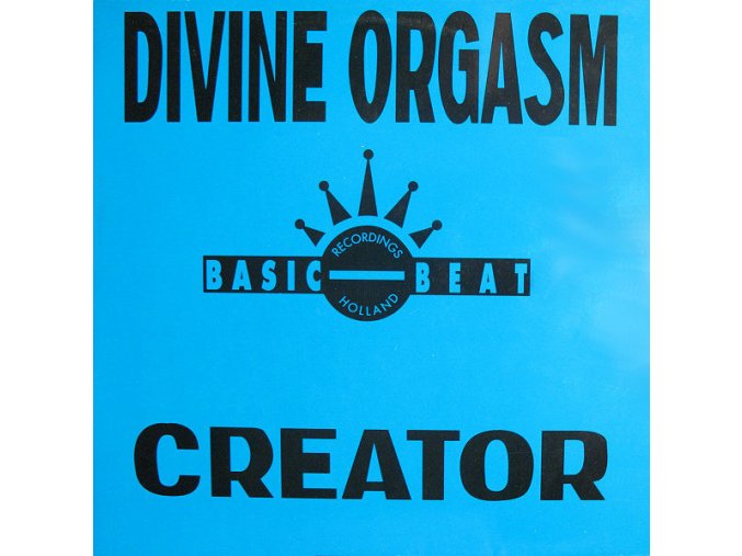 Divine Orgasm ‎– Creator