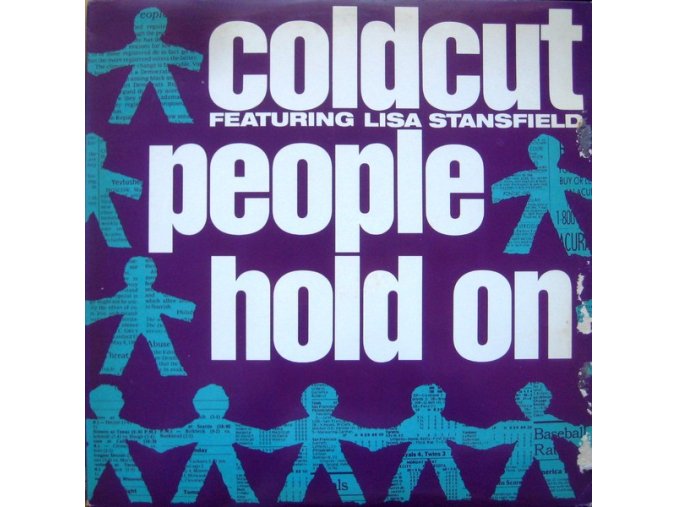 Coldcut Featuring Lisa Stansfield – People Hold On