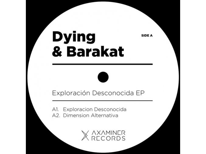 Dying & Barakat ‎– Exploración Desconocida EP