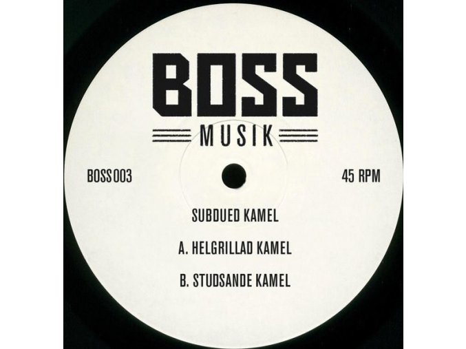 Subdued Kamel ‎– Helgrillad Kamel / Studsande Kamel