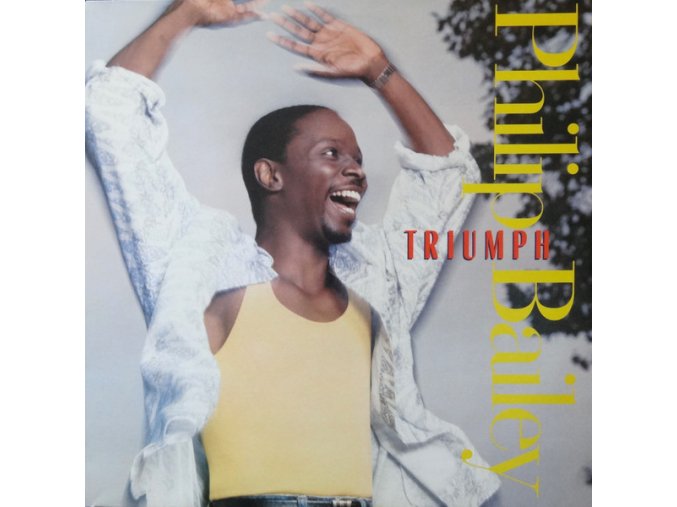 Philip Bailey ‎– Triumph