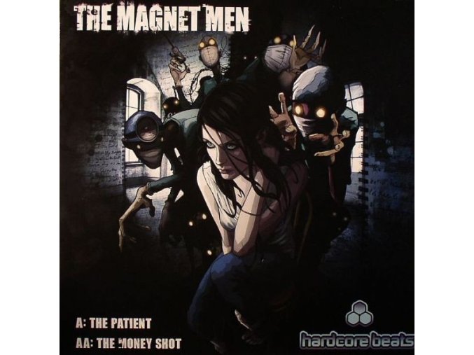 The Magnet Men ‎– The Patient / The Money Shot