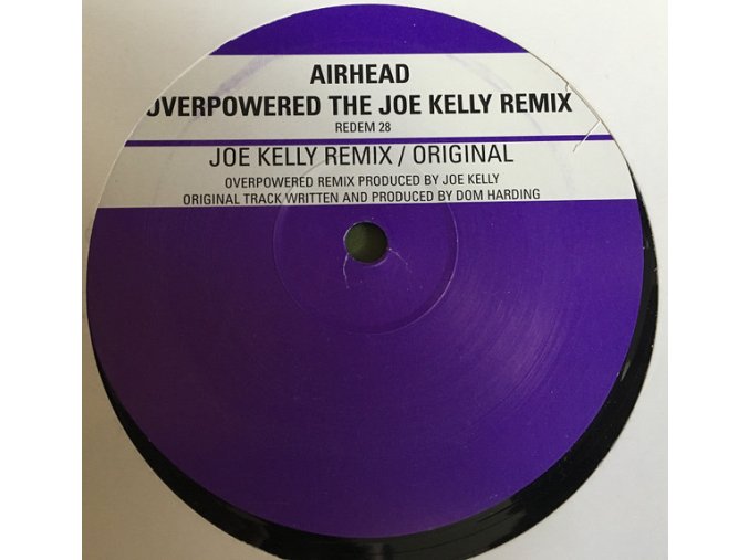 Airhead – Overpowered (The Joe Kelly Remix)