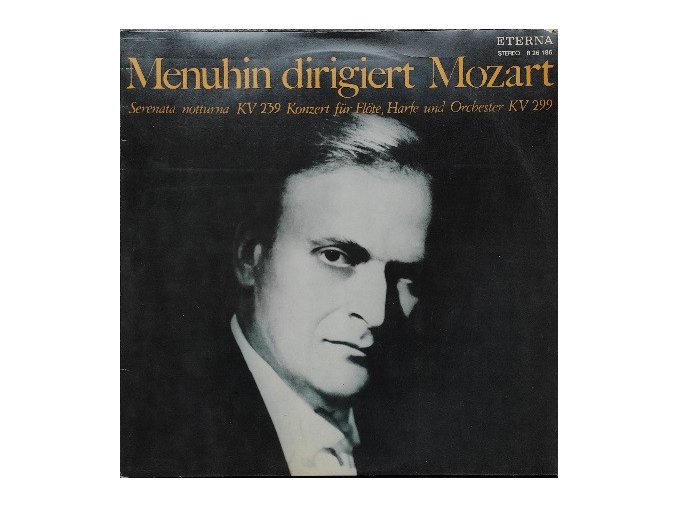 Menuhin dirigiert Mozart – Menuhin Dirigiert Mozart