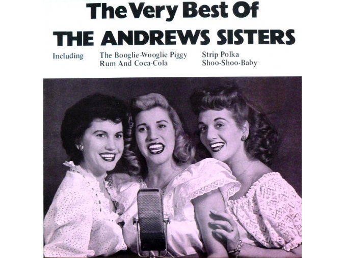The Andrews Sisters – The Very Best Of