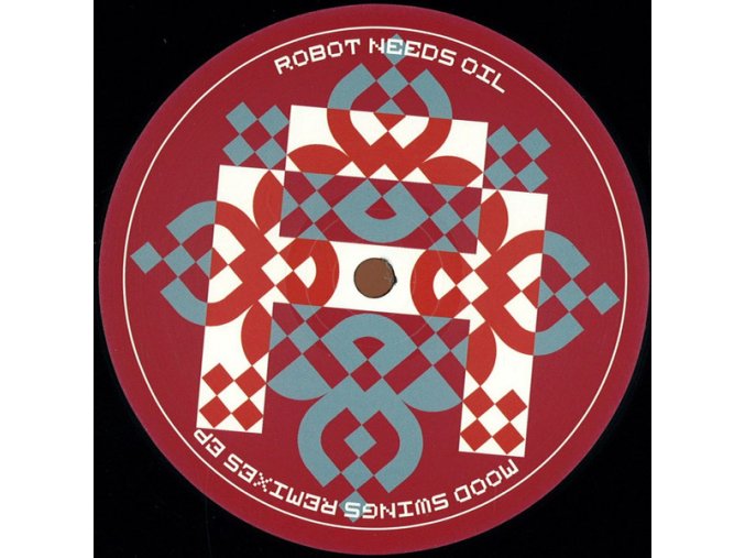 Robot Needs Oil – Mood Swings - Remixes EP
